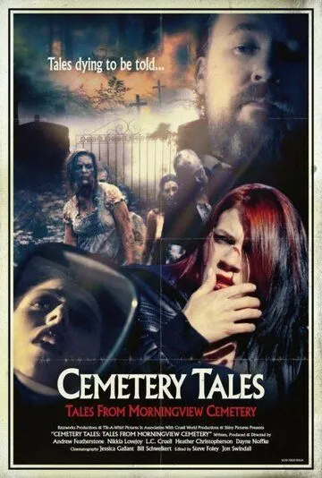Байки кладбища Морнинг вью / Cemetery Tales: Tales from Morningview Cemetery (2018) фильм скачать через торрет бесплатно в хорошем качестве