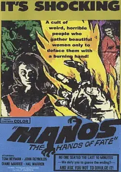 Манос: Руки судьбы / Manos: The Hands of Fate (1966) фильм скачать через торрет бесплатно в хорошем качестве