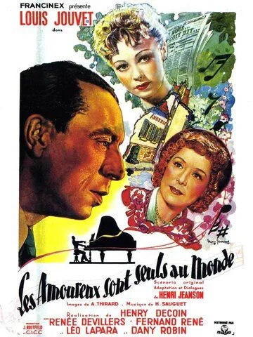 Влюбленные одни на свете / Les amoureux sont seuls au monde (1948) фильм скачать через торрет бесплатно в хорошем качестве