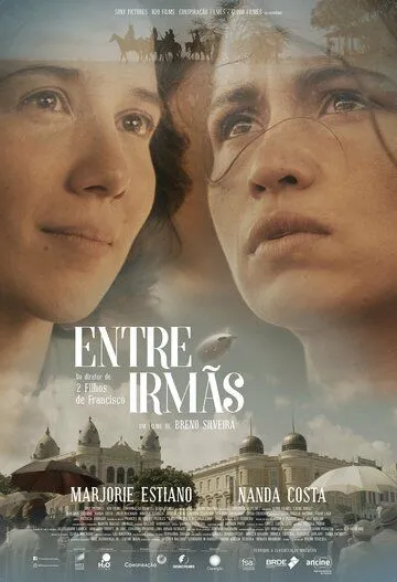Entre Irmãs (2017) фильм скачать через торрет бесплатно в хорошем качестве