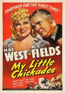 Моя цыпочка / My Little Chickadee (1940) фильм скачать через торрет бесплатно в хорошем качестве