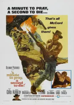 Минута, чтобы помолиться и умереть / Un minuto per pregare, un istante per morire (1967) фильм скачать через торрет бесплатно в хорошем качестве