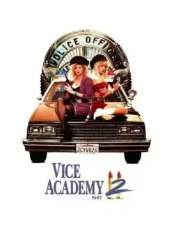 Академия нравов: Часть 2 / Vice Academy Part 2 (1990) фильм скачать через торрет бесплатно в хорошем качестве
