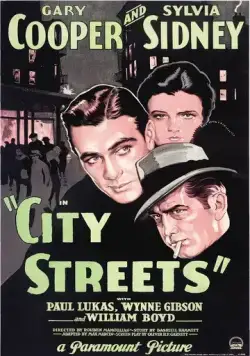 Городские улицы / City Streets (1931) фильм скачать через торрет бесплатно в хорошем качестве