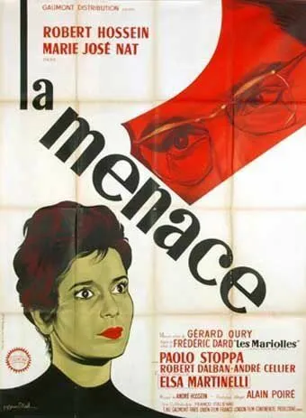 Угроза / La menace (1961) фильм скачать через торрет бесплатно в хорошем качестве