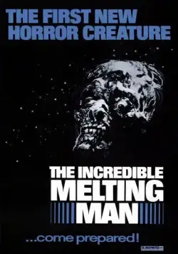 Расплавленный / The Incredible Melting Man (1977) фильм скачать через торрет бесплатно в хорошем качестве
