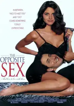 Противоположный пол, и как с ним жить / The Opposite Sex and How to Live with Them (1992) фильм скачать через торрет бесплатно в хорошем качестве