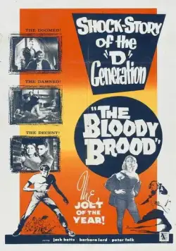 Кровавый выводок / The Bloody Brood (1959) фильм скачать через торрет бесплатно в хорошем качестве