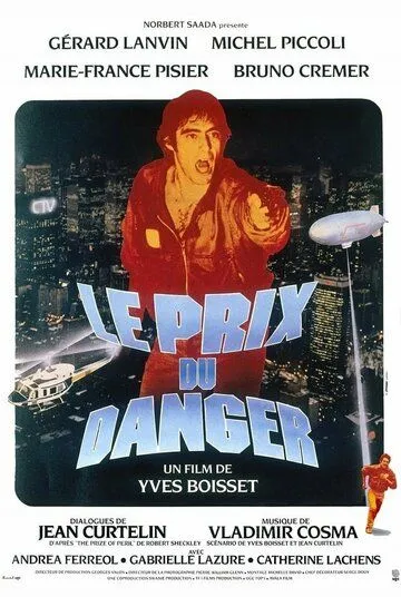 Цена риска / Le prix du danger (1982) фильм скачать через торрет бесплатно в хорошем качестве