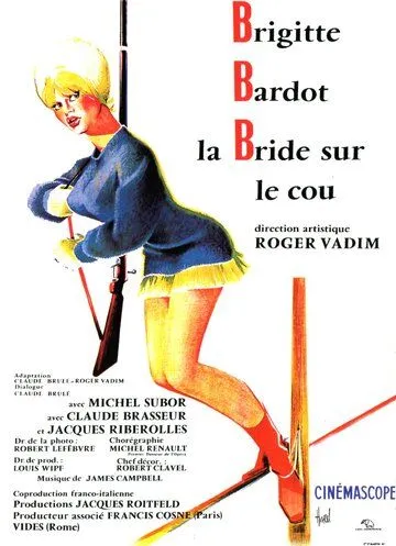 Отпустив поводья / La bride sur le cou (1961) фильм скачать через торрет бесплатно в хорошем качестве