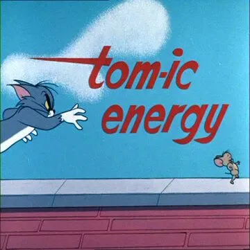 Неугомонные / Tom-ic Energy (1965) мультфильм скачать через торрет бесплатно в хорошем качестве