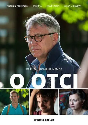 Об отце / About a Father (2017) фильм скачать через торрет бесплатно в хорошем качестве