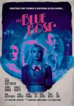 Синяя роза / The Blue Rose (2023) фильм скачать через торрет бесплатно в хорошем качестве