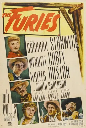 Фурии / The Furies (1950) фильм скачать через торрет бесплатно в хорошем качестве