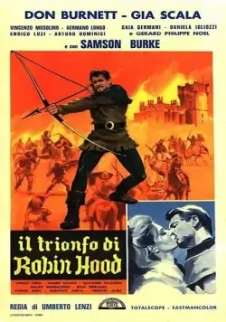 Триумф Робина Гуда / Il trionfo di Robin Hood (1962) фильм скачать через торрет бесплатно в хорошем качестве