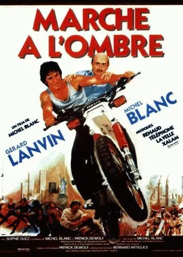 Вали отсюда / Marche à l'ombre (1984) фильм скачать через торрет бесплатно в хорошем качестве