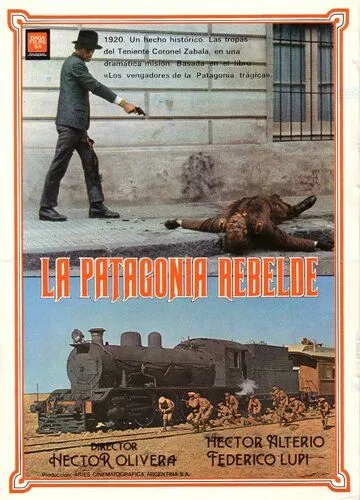 Восстание в Патагонии / La Patagonia rebelde (1974) фильм скачать через торрет бесплатно в хорошем качестве