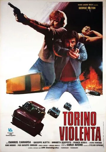 Жестокий Турин / Torino violenta (1977) фильм скачать через торрет бесплатно в хорошем качестве