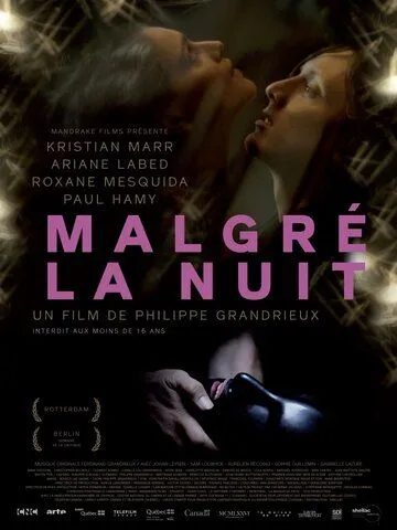 Несмотря на ночь / Malgré la nuit (2015) фильм скачать через торрет бесплатно в хорошем качестве