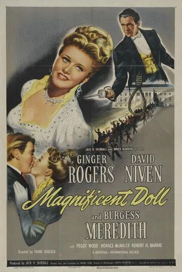 Великолепная кукла / Magnificent Doll (1946) фильм скачать через торрет бесплатно в хорошем качестве