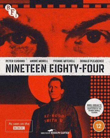 Тысяча девятьсот восемьдесят четвёртый / Nineteen Eighty-Four (1954) фильм скачать через торрет бесплатно в хорошем качестве