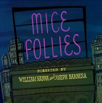 Мышиные слабости / Mice Follies (1954) мультфильм скачать через торрет бесплатно в хорошем качестве