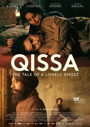 Легенда об одиноком призраке / Qissa: The Tale of a Lonely Ghost (2013) фильм скачать через торрет бесплатно в хорошем качестве