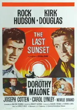 Последний закат / The Last Sunset (1961) фильм скачать через торрет бесплатно в хорошем качестве