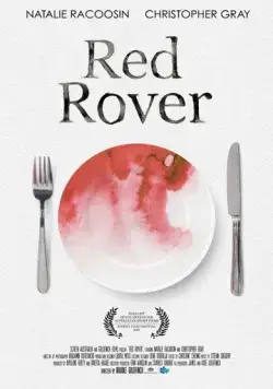 Красный разбойник / Red Rover (2015) фильм скачать через торрет бесплатно в хорошем качестве