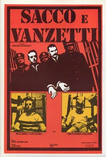 Сакко и Ванцетти / Sacco e Vanzetti (1971) фильм скачать через торрет бесплатно в хорошем качестве