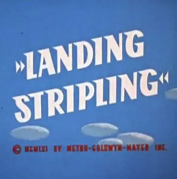 Желаем мягкой посадки / Landing Stripling (1962) мультфильм скачать через торрет бесплатно в хорошем качестве