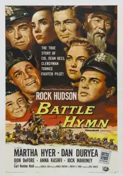 Боевой гимн / Battle Hymn (1957) фильм скачать через торрет бесплатно в хорошем качестве