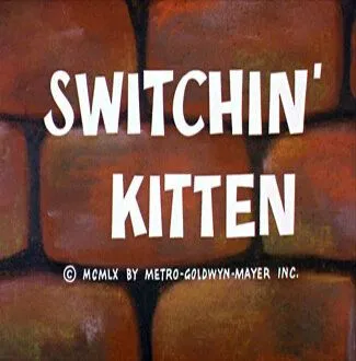 Фабрика превращений / Switchin' Kitten (1961) мультфильм скачать через торрет бесплатно в хорошем качестве