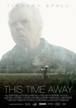 Время разлуки / This Time Away (2019) фильм скачать через торрет бесплатно в хорошем качестве