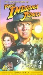 Приключения молодого Индианы Джонса: Весенние приключения / The Adventures of Young Indiana Jones: Spring Break Adventure (1999) фильм скачать через торрет бесплатно в хорошем качестве