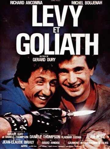Леви и Голиаф / Lévy et Goliath (1987) фильм скачать через торрет бесплатно в хорошем качестве
