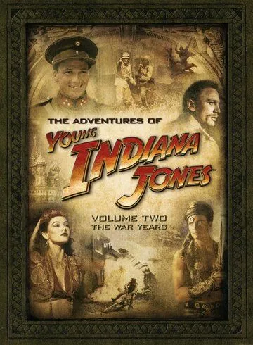 Приключения молодого Индианы Джонса: Шпионские игры / The Adventures of Young Indiana Jones: Espionage Escapades (2000) фильм скачать через торрет бесплатно в хорошем качестве