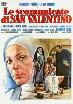 Грешные монахини Святого Валентино / Le scomunicate di San Valentino (1974) фильм скачать через торрет бесплатно в хорошем качестве