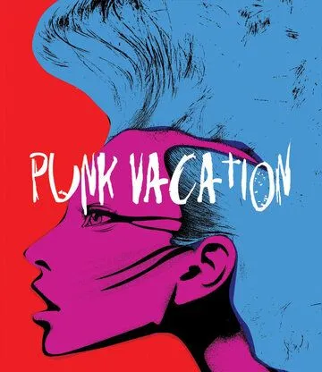 Каникулы панков / Punk Vacation (1990) фильм скачать через торрет бесплатно в хорошем качестве