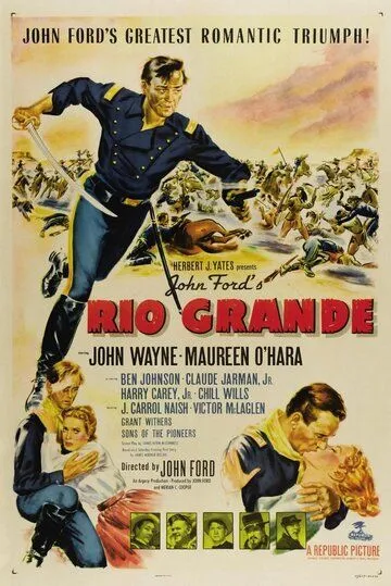 Рио Гранде / Rio Grande (1950) фильм скачать через торрет бесплатно в хорошем качестве