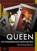 Queen: Их Роколевское величество / Becoming Queen (2004) фильм скачать через торрет бесплатно в хорошем качестве