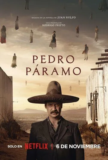 Педро Парамо / Pedro Páramo (2024) фильм скачать через торрет бесплатно в хорошем качестве