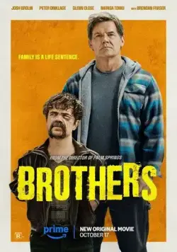 Братья / Brothers (2024) фильм скачать через торрет бесплатно в хорошем качестве
