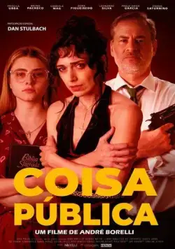 Coisa Pública (2022) фильм скачать через торрет бесплатно в хорошем качестве