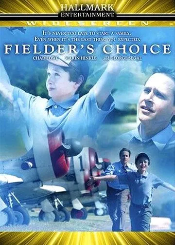 Выбор Филдера / Fielder's Choice (2005) фильм скачать через торрет бесплатно в хорошем качестве