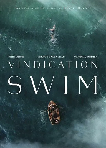 Оправдательный заплыв / Vindication Swim (2024) фильм скачать через торрет бесплатно в хорошем качестве