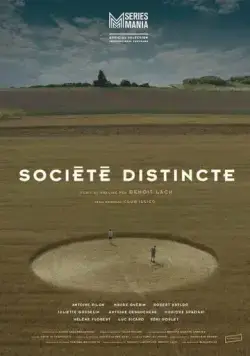 Отдельное общество / Société distincte (2024) cериал скачать через торрет бесплатно в хорошем качестве