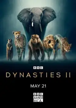 Династии II / Dynasties II (2022) cериал скачать через торрет бесплатно в хорошем качестве