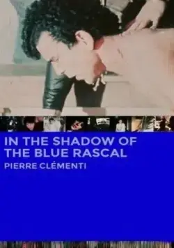 В тени синей канальи / À l'ombre de la canaille bleue (1986) фильм скачать через торрет бесплатно в хорошем качестве