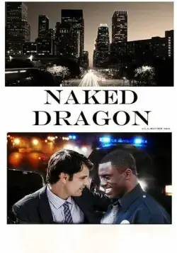 Голый Дракон / Naked Dragon (2014) фильм скачать через торрет бесплатно в хорошем качестве